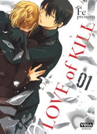  Love of kill T1, manga chez Vega de FE