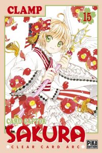  Card Captor Sakura - Clear card arc T15, manga chez Pika de Clamp