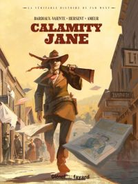 Calamity Jane, bd chez Glénat de Bardiaux-Vaïente, Hersent