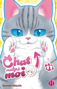  Chat malgré moi T11, manga chez Nobi Nobi! de Wagata