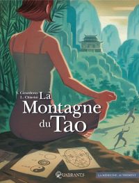 La Montagne du Tao, bd chez Soleil de Coeurderoy, Chiavini