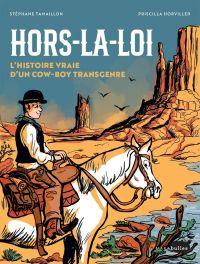 Hors-la-loi, bd chez Marabout de Tamaillon, Horviller