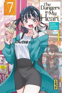  The dangers in my heart T7, manga chez Kana de Sakurai