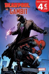 Deadpool VS : Gambit (0), comics chez Panini Comics de Acker, Blacker, Beyruth, Peter, Stroman