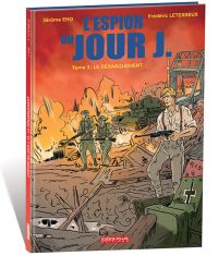 L'Espion du Jour J T3 : Le débarquement (0), bd chez Idées plus de Leterreux, Jérôme, Dumas