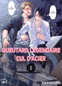  Queutard Légendaire VS Cul d'Acier T1, manga chez Taïfu comics de Totofumi