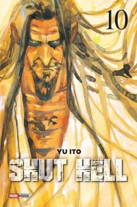  Shut hell T10, manga chez Panini Comics de Ito