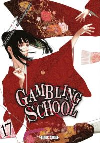  Gambling school T17, manga chez Soleil de Kawamoto, Naomura