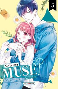  Sois ma muse ! T5, manga chez Soleil de Itô