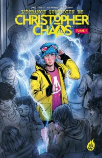 L'étrange quotidien de Christopher Chaos T1, comics chez Urban Comics de Brombal, Tynion IV, Goodhart, Muerto, Robles