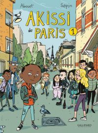  Akissi de Paris T1, bd chez Gallimard de Abouet, Sapin, Sapin