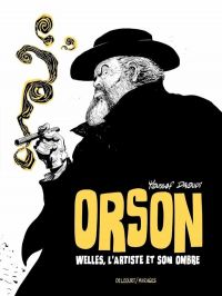 Orson : Welles, l'artiste et son ombre (0), bd chez Delcourt de Daoudi