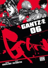  Gantz:E T6, manga chez Delcourt Tonkam de Oku