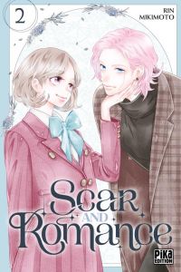  Scar and romance T2, manga chez Pika de Mikimoto