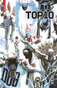 Top 10, comics chez Urban Comics de Moore, Ha, Cannon, Collectif, Ross