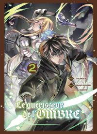 Le guérisseur de l’ombre  T2, manga chez Komikku éditions de Hishikawa, Hikasaku, Junoichi, Daburyu