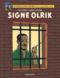  Blake & Mortimer T30 : Signé Olrik (0), bd chez Dargaud de Sente, Juillard, Demille