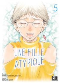 Une fille atypique T5, manga chez Pika de Hagimoto, Morita