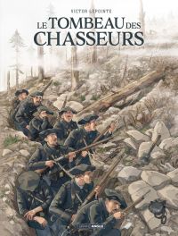 Le Tombeau des chasseurs, bd chez Bamboo de Lepointe