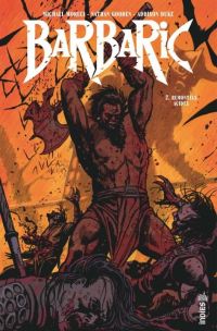  Barbaric T2 : Remontées acides (0), comics chez Urban Comics de Moreci, Gooden, Duke, Hixson