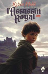 L'assassin royal T1, comics chez Urban Comics de Houser, Hobb, Kelly, Bellaire, Steinbauer