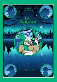 La Brigade, bd chez La joie de lire de Hussenot