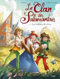 Le Clan des salamandres T1 : Les voleurs de rêves (0), bd chez Jungle de Demay, Razzi, Urbano, Consonni