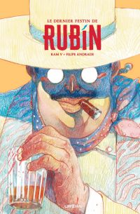 Le  dernier festin de Rubin, comics chez Urban Comics de Ram V, Andrade