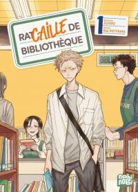  Racaille de bibliothèque T1, manga chez Nobi Nobi! de Zuino, Keiyama