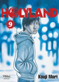  Holyland T9, manga chez Vega de Mori