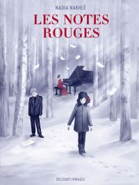 Les Notes rouges, bd chez Delcourt de Nakhlé