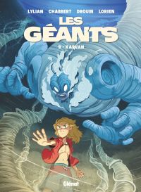 Les Géants T9 : Karvan (0), bd chez Glénat de Lylian, Chabbert, Drouin, Aureyre