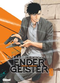  Ender geister T10, manga chez Glénat de Yomoyama