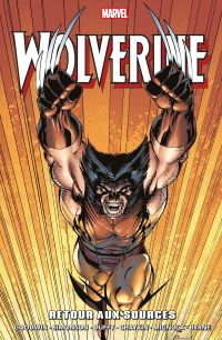  Wolverine T2 : Retour aux sources (0), comics chez Panini Comics de Collectif