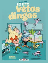 Les P'tits Vétos dingos T1 : Grenouilles en vadrouille (0), bd chez Delcourt de Modéré