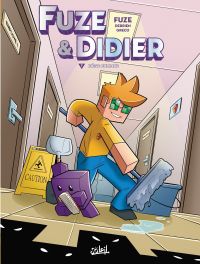  Fuze & Didier T7 : Piège cubique (0), bd chez Soleil de Derrien, Greco, Mena