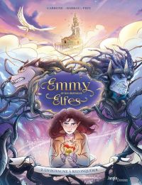  Emmy et les derniers elfes T2 : Un royaume à reconquérir (0), bd chez Jungle de Barrau, Carbone, Pien