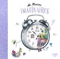 Les Maisons imaginaires, bd chez Little Urban de Montel