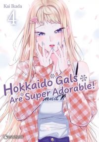  Hokkaido gals are super adorable T4, manga chez Crunchyroll de Ikada