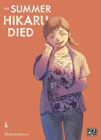 The summer Hikaru died T4, manga chez Pika de Mokumokuren