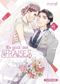 Les goût des fraises T4, manga chez Kurokawa de Irono