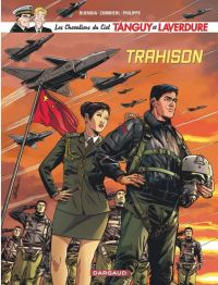  Tanguy et Laverdure T12 : Trahison (0), bd chez Dargaud de Buendia, Zumbiehl, Philippe