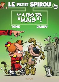 Le petit Spirou T20 : Y'a pas de 