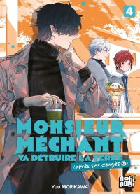  Monsieur Méchant va détruire la terre (après ses congés) T4, manga chez Nobi Nobi! de Morikawa