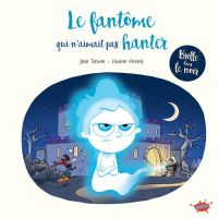  ... qui n'aimait pas ... T26 : Le fantôme qui n'aimait pas hanter (0), bd chez Splash! de Tartine, Roland