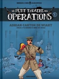 Le Petit théâtre des opérations T5 : Adrian Carton de Wiart (0), bd chez Fluide Glacial de Hervieux, Monsieur le Chien, Ralenti