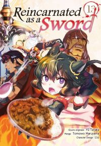  Reincarnated as a sword T13, manga chez Ototo de Tanaka, Maruyama, Ruroo