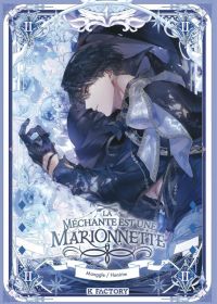 La méchante est une marionnette T2, manga chez Vega de Han, Mangle