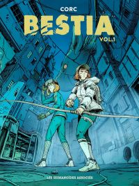  Bestia T1, bd chez Les Humanoïdes Associés de Corc