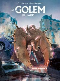 Le Golem de Paris, bd chez Les Humanoïdes Associés de Jarmon, Dalmases, Surroca